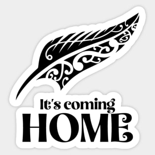 It's Coming Home Sticker